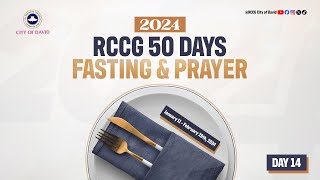 RCCG 50 Days Fasting amp Prayer  Day 14  24th January 2024  530pm WAT [upl. by Agnesse350]