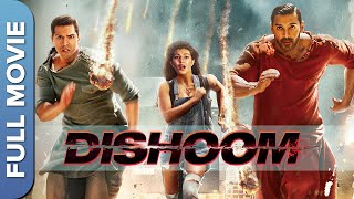 DISHOOM Full Movie ढिशूम  John Abraham  Varun Dhawan  Jacqueline Fernandez [upl. by Damaris]