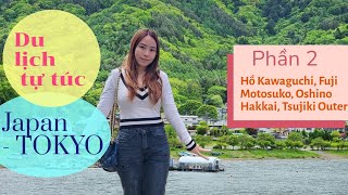 Vlog 66 Phần 2 Du Lịch Nhật Bản  TOKYO TỰ TÚC 8 ngày 7 đêm  Japan Travel [upl. by Enirehtac]