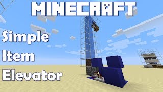 Minecraft 115  Simple Item Elevator [upl. by Inej219]