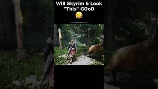 Will Skyrim 6 Look quotThisquot GOoD 🤣 Project Real Feel skyrim skyrimanniversary elderscrolls shorts [upl. by Aketal984]