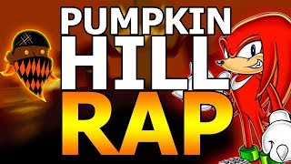 PUMPKIN HILL RAP HAPPY HALLOWEEN amp KNUCKLES [upl. by Ranzini97]