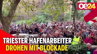 CoronaProtest Triester Hafenarbeiter drohen mit Blockade [upl. by Snoddy]