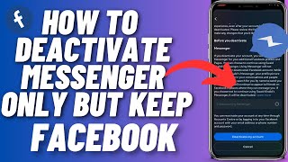 How To Deactivate Messenger Only Without Deactivating Facebook  Deactivate Messenger On IPHONE [upl. by Halliday]