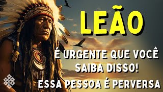 LEÃO ♌ É URGENTE QUE VOCÊ SAIBA😱ESSA PESSOA É PERVERSA E TÓXICA🚨DEUS TE PROTEGENDO DO PIOR ACONTECER [upl. by Rycca]