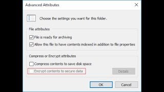 Fix Encrypt Contents To Secure Data option Grayed Out In Windows 10 [upl. by Latsyk278]