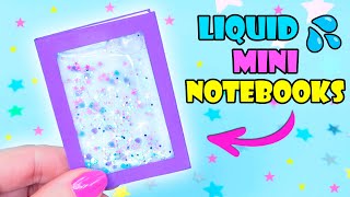 DIY LIQUID MINI NOTEBOOKS 💦 [upl. by Asteria388]