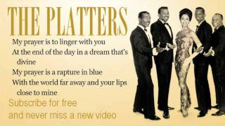 The Platters  My Prayer Lyrics [upl. by Macegan610]