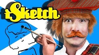 Scottish Toby Plays iSketch [upl. by Nagel]