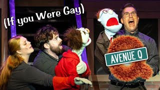 If You Were Gay from Avenue Q Billy Platt [upl. by Assyl]