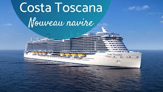 Présentation du nouveau Costa Toscana  Costa Croisières [upl. by Goldwin576]