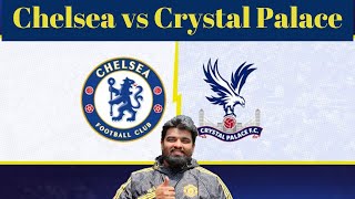 CHELSEA VS CRYSTAL PALACE LIVE STREAM WATCHALONGpremierleague chelseafc crystalpalace [upl. by Nanoc895]