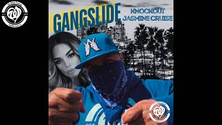 Knockout  Yako18  Feat Jasmine Cruise  Gangslide  Official Audio [upl. by Sitoel]