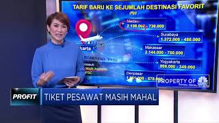 Tiket Pesawat Masih Mahal [upl. by Heady653]