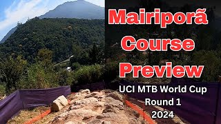 Mairiporã Course Preview  2024 UCI MTB World Cup Round 1 [upl. by Pascale]