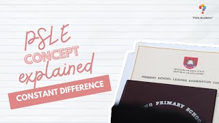 PSLE Concepts in under 5 minutes  Constant Difference [upl. by Volnay]