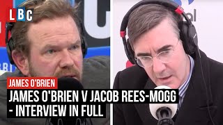 James OBrien VS Jacob ReesMogg On Brexit  FULL Interview  LBC [upl. by Daniell228]