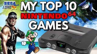 My Top 10 Nintendo 64 Games [upl. by Gabrielle]