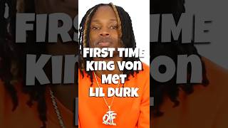 💥1ST Time King Von Met Lil Durk [upl. by Nadabb66]