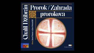 Chalíl Džibrán  Prorok Mluvené slovo Audiokniha Audioknihy  AudioStory [upl. by Nimar]