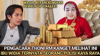 Mengejutkan Toni RM Melongo Ternyata Ibu Widia Seorang Polisi Kaya Raya Wajar Bongkar Kasus Vina [upl. by Kenlay]