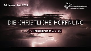 Gottesdienst  quotIn froher Erwartungquot  10112024 [upl. by Eidde]