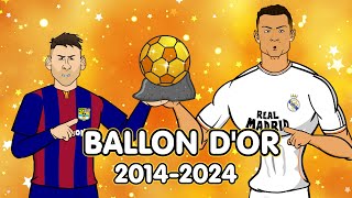 THE BALLON DOR🏆 20142024 [upl. by Neffirg]