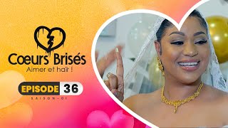 COEURS BRISÉS  Saison 1  Episode 36 VOSTFR [upl. by Iznekcam]