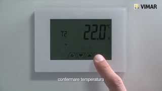 ClimaChrono  Cronotermostato touch da parete 02910 Vimar – gestione clima [upl. by Malachy]