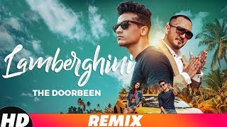 Lamberghini  Dj Joel Remix  The Doorbeen Feat Ragini  Latest Remix Songs 2018  Speed Records [upl. by Fasano735]