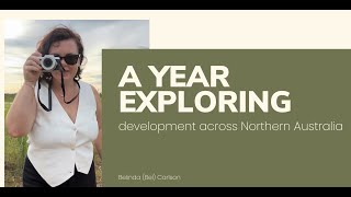 Bel Carlson Developing Northern Australia Conference A year exploring northern development 2024 [upl. by Urita]