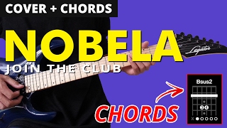 Nobela  Join The Club COVER  CHORDS Tutorial [upl. by Alaine]