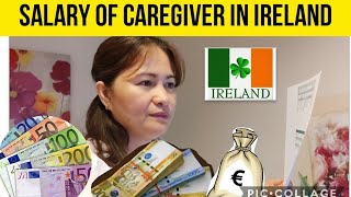 SALARY OF CAREGIVER IN IRELAND  HOW MUCH  Jane Vlog☘ [upl. by Adlog]