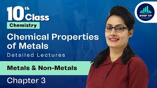 Chemical Properties of Metals  Metals and NonMetals  Chapter 3 L2  CBSE Class 10 Chemistry [upl. by Argus]