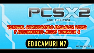 TUTORIAL CONFIGURAR EMULADOR PCSX2 Y COMO DESCARGAR DRAGON BALL Z BUDOKAI TENKAICHI 4 [upl. by Tamas]