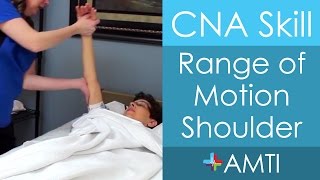 CNA Skill Range of Motion Shoulder [upl. by Eclud419]