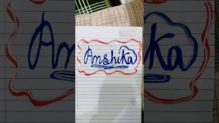 Anshika  calligraphy ❤️comment your name 🤗 subscribe my channel short video 🎉 [upl. by Esnofla]