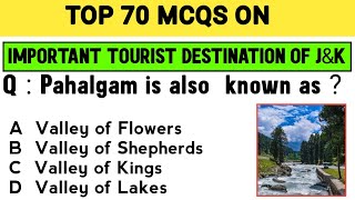 POPULAR TOURIST DESTINATION OF JampK  TOP MCQS  FOR JKP CONSTABLE JKSSB AND OTHER COMPETITIVE EXAM [upl. by Asilet]