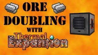 Ore Doubling With Thermal Expansion  Minecraft Tutorial With DraaxLP [upl. by Ced]