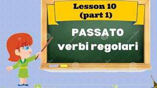 Corso di inglese 10 2 PASSATO VERBI REGOLARI [upl. by Amadis]