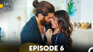 Early Bird  Episode 6 English Subtitles  Erkenci Kus [upl. by Anelad179]