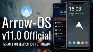 ArrowOS v110 Official  Android 11  DESEMPENHO OTIMIZADO  SEPTEMBER UPDATE [upl. by Nemzzaj]