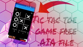 Tic tac toe  Game AIA file  Techy Fanda [upl. by Pandolfi900]