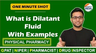 DILATANT FLUID  RHEOLOGY  PHYSICAL PHARMACY  GPAT  NIPER  PHARMACIST  DI [upl. by Necyla]