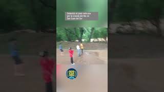 Detenido el pase vehicular por la crecida del Río Escamequita San Juan del Sur [upl. by Ahsial]