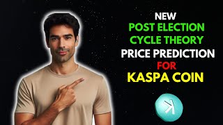 KASPA COIN Price Prediction Using the Post Election Cycle Theory [upl. by Oetam]