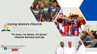 Living Waters SDA Church Service 92124 [upl. by Senoj761]