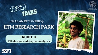 Grab an internship at IITM Research Park  TechTalks  TechClub SSN [upl. by Ellesig]