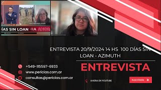 Entrevista 100 días sin Loan  Azimuth crimen loan misterio crimenessinresolver noticias [upl. by Enitsed639]