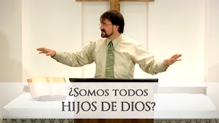 ¿Somos todos hijos de Dios  David Barceló [upl. by Shaina310]